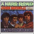 John Mayall And The Bluesbreakers A Hard Road (2 LP) Формат: 2 Грампластинка (LP) (DigiPack) Дистрибьюторы: Decca, ООО Музыка Лицензионные товары Характеристики аудионосителей 1967 г Сборник: Импортное издание инфо 12115w.