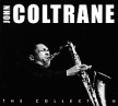 John Coltrane The Collection Серия: The Collection инфо 12153w.