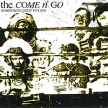 The Come n'Go Something's Got To Give! Формат: Audio CD (DigiPack) Дистрибьюторы: VooDoo Rhythm Records, Концерн "Группа Союз" Лицензионные товары Характеристики аудионосителей 2008 г Альбом: Импортное издание инфо 12368w.