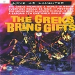Love As Laughter The Greeks Bring Gifts Формат: Audio CD (Jewel Case) Дистрибьюторы: K Records, Концерн "Группа Союз" Лицензионные товары Характеристики аудионосителей 2010 г Сборник: Импортное издание инфо 11659z.