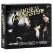 American Gangsters (3 CD) Формат: 3 Audio CD (Box Set) Дистрибьюторы: IMC Music Ltd , ООО Музыка Европейский Союз Лицензионные товары Характеристики аудионосителей 2009 г Сборник: Импортное издание инфо 3573q.