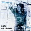 Rory Gallagher Blueprint Формат: Audio CD (Jewel Case) Дистрибьюторы: RCA, SONY BMG Европейский Союз Лицензионные товары Характеристики аудионосителей 1973 г Альбом: Импортное издание инфо 11963q.